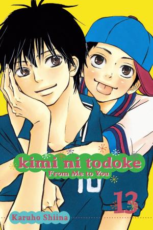 Cover of the book Kimi ni Todoke: From Me to You, Vol. 13 by Gosho Aoyama