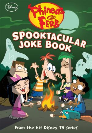 Cover of the book Phineas and Ferb: Spooktacular Joke Book by Katherine Marsh