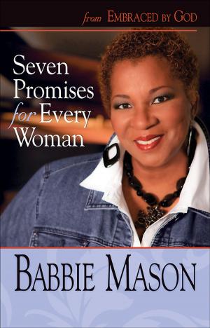Cover of the book Seven Promises for Every Woman by Adam Hamilton