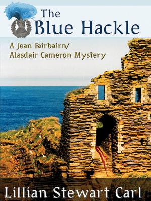 Cover of the book The Blue Hackle: A Jean Fairbairn/Alasdair Cameron Mystery by Lloyd Biggle Jr.