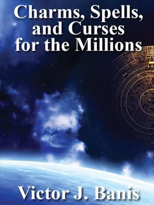Book cover of Charms, Spells, and Curses