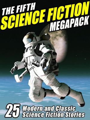 Book cover of The Fifth Science Fiction MEGAPACK ®