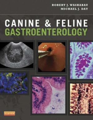 Cover of the book Canine and Feline Gastroenterology - E-Book by Donald E. Thrall, DVM, PhD, DACVR, Ian D. Robertson, BVSc, DACVR