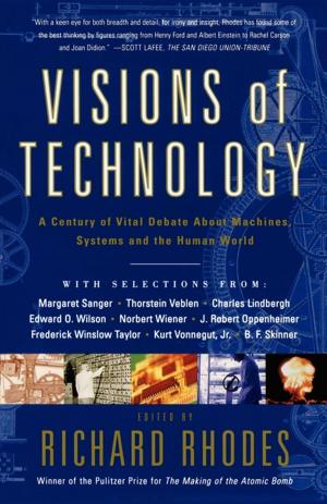 Cover of the book Visions Of Technology by Jeffrey Frank