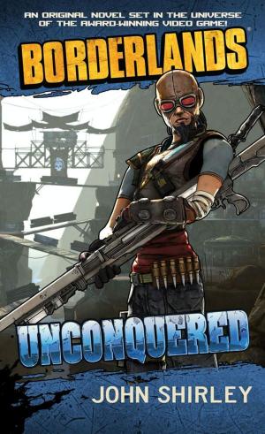 bigCover of the book Borderlands #2: Unconquered by 
