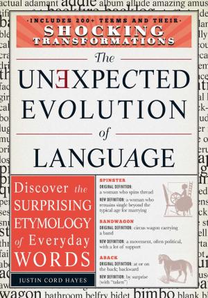Cover of the book The Unexpected Evolution of Language by Greg Jacobs