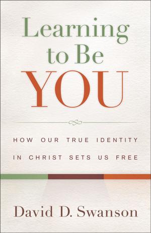 Cover of the book Learning to Be You by Victor Lee Austin