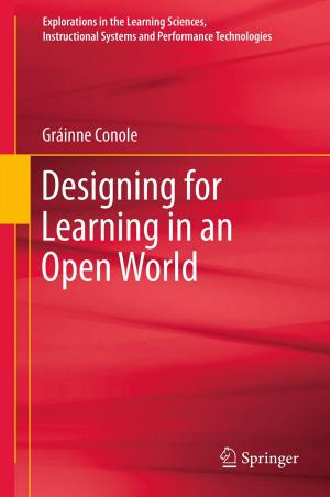 Cover of the book Designing for Learning in an Open World by 