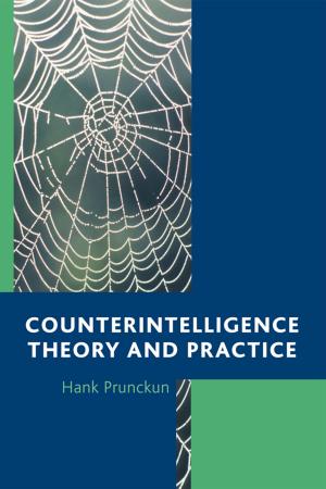 bigCover of the book Counterintelligence Theory and Practice by 