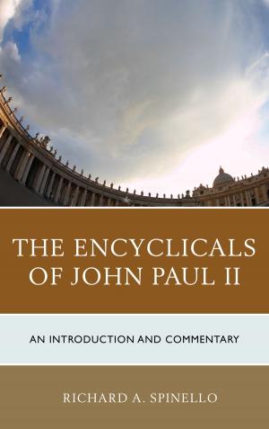 Cover of the book The Encyclicals of John Paul II by Brandon C. Waite, Darren A. Wheeler