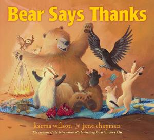 Cover of the book Bear Says Thanks by Sarah Fine