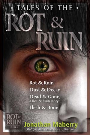 Book cover of Tales of the Rot & Ruin