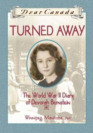 Cover of the book Dear Canada: Turned Away by Kit Pearson