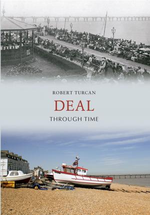 Cover of the book Deal Through Time by Iain Quinn, Alistair Deayton
