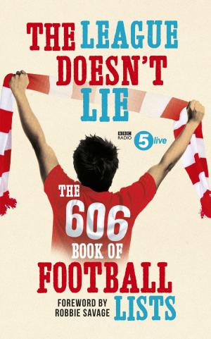 Cover of the book The League Doesn't Lie by Kristina Lloyd