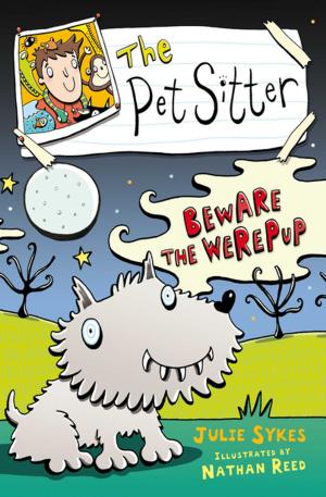 Cover of the book The Pet Sitter: Beware the Werepup by Elizabeth Laird