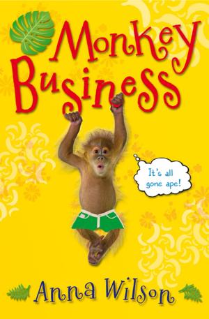 Cover of the book Monkey Business by Anna Lester