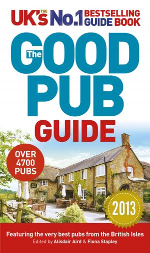 Cover of the book The Good Pub Guide 2013 by Evelyn Prentis