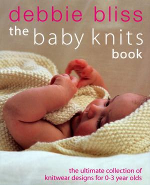 Cover of the book The Baby Knits Book by Good Food Guides