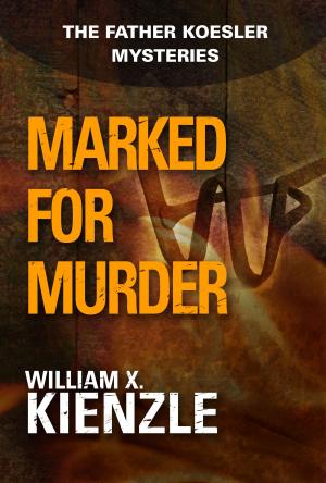 Cover of Marked for Murder: The Father Koesler Mysteries: Book 10