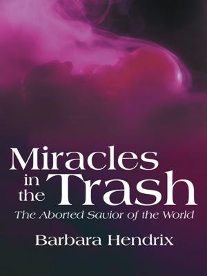 Cover of the book Miracles in the Trash by Kay Landis