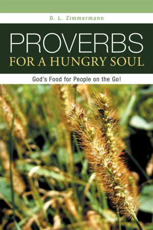 Cover of the book Proverbs for a Hungry Soul by S. Michael Houdmann