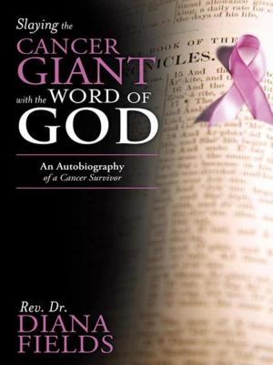 Cover of the book Slaying the Cancer Giant with the Word of God by Karen Burleson Crawford