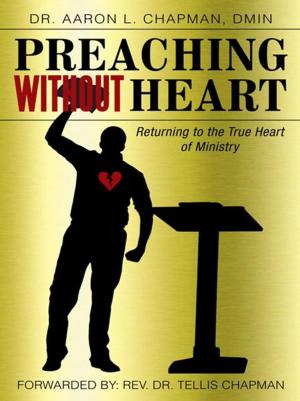 Book cover of Preaching Without Heart