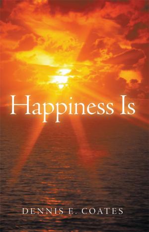 Book cover of Happiness Is