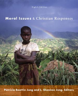 Cover of the book Moral Issues and Christian Responses by Bonnie J. Miller-McLemore