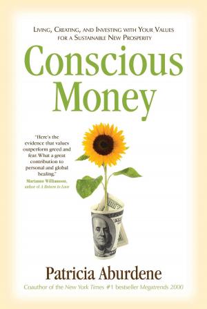 Cover of the book Conscious Money by Lynne McTaggart