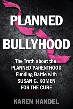 Cover of the book Planned Bullyhood by Jim Bob Duggar, Michelle Duggar