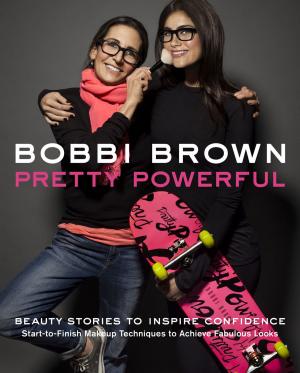 Cover of the book Bobbi Brown Pretty Powerful by Sara Perry