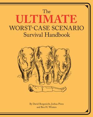 Book cover of Ultimate Worst-Case Scenario Survival Handbook
