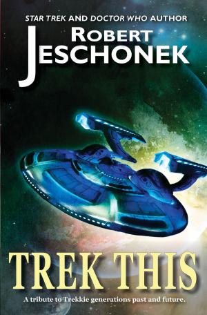 Cover of the book Trek This! by Bailey Ardisone