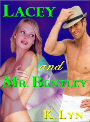 Cover of the book Lacey and Mr. Bentley by David Sherman