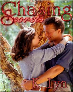 Cover of the book Chasing Secrets by Christy Wilson