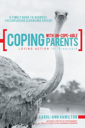 Book cover of Coping with Un-Cope-Able Parents