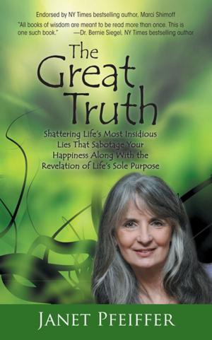 Cover of the book The Great Truth by Mark Earlix