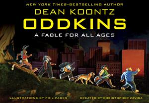 Cover of the book Oddkins: A Fable for All Ages by Ben Robinson, Rick Sternbach