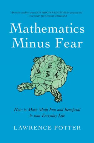 bigCover of the book Mathematics Minus Fear by 