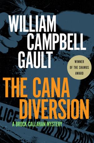Cover of the book The Cana Diversion by H.C. Hannah