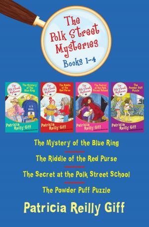 Cover of The Polk Street Mysteries, Books 1-4: The Mystery of the Blue Ring, The Riddle of the Red Purse, The Secret at the Polk Street School, and The Powder Puff Puzzle