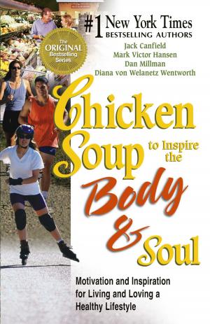 Cover of the book Chicken Soup to Inspire the Body and Soul by Cheryl Marlene