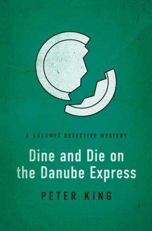 Book cover of Dine and Die on the Danube Express