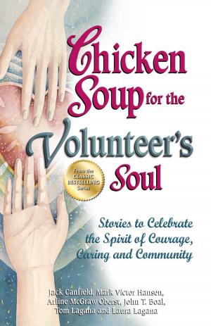 Cover of the book Chicken Soup for the Volunteer's Soul by Jack Canfield, Mark Victor Hansen, Kent Healy