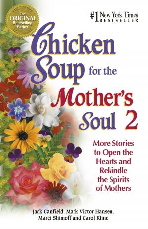 Cover of the book Chicken Soup for the Mother's Soul 2 by Jack Canfield