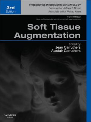 Cover of the book Soft Tissue Augmentation E-Book by Luigi Padeletti, MD, Giuseppe Bagliani, MD