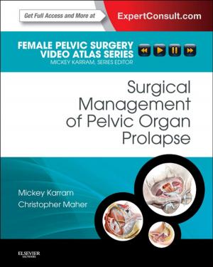 Book cover of Surgical Management of Pelvic Organ Prolapse E-Book