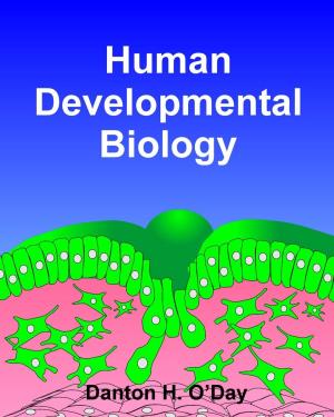 Cover of the book Human Developmental Biology by Olivia P Cabral, SAMAEL AUN WEOR